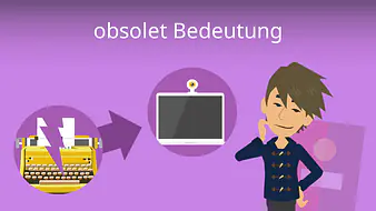 obsolet Bedeutung