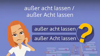 außer acht lassen / außer Acht lassen