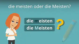 die meisten oder die Meisten?