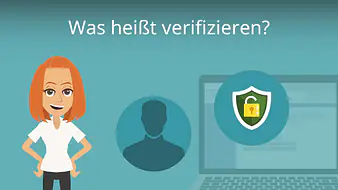 Was heißt verifizieren?