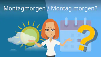 Montagmorgen / Montag morgen?