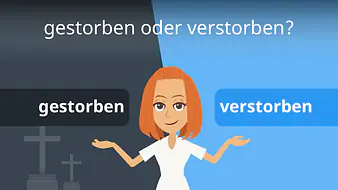 gestorben oder verstorben?