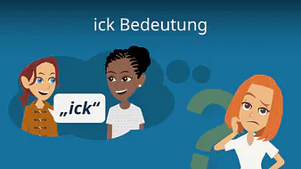 ick Bedeutung