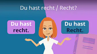 du hast recht / Recht?