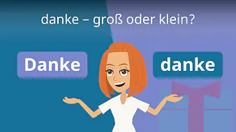 danke - groß oder klein?