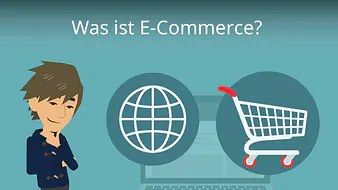 Was ist E-Commerce?