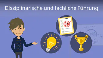 Disziplinarische und fachliche Führung