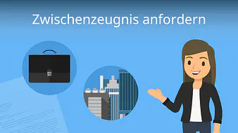 Zwischenzeugnis anfordern