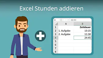 Excel Stunden addieren