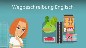 Wegbeschreibung Englisch