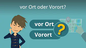 vor Ort oder Vorort?