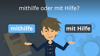 mithilfe oder mit Hilfe?