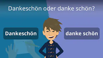 Dankeschön oder danke schön?