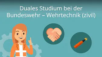 Duales Studium bei der Bundeswehr - Wehrtechnik (zivil)