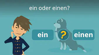 ein oder einen?