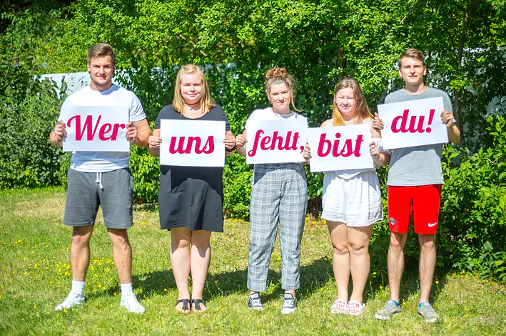 Wer uns fehlt bist Du!