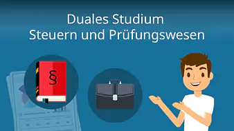 Duales Studium Steuern und Prüfungswesen