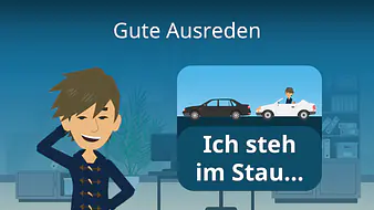 Gute Ausreden