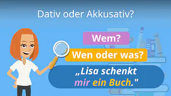 Dativ oder Akkusativ?