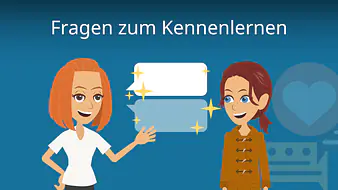 Fragen zum Kennenlernen