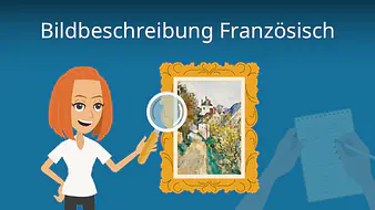 Bildbeschreibung Französisch