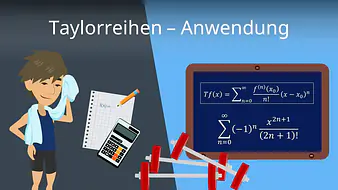 Taylorreihen - Anwendung