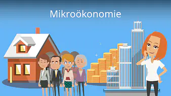 Was ist Mikroökonomie?