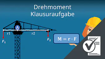 Drehmoment Klausuraufgabe