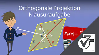 Orthogonale Projektion Klausuraufgabe