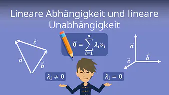 Lineare Unabhängigkeit und lineare Abhängigkeit von Vektoren