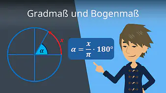 Gradmaß und Bogenmaß berechnen