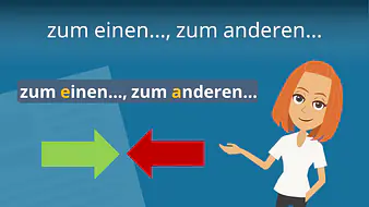 zum einen..., zum anderen...