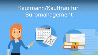 Kaufmann / Kauffrau für Büromanagement 