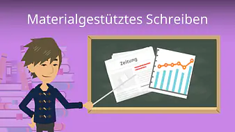 Materialgestütztes Schreiben