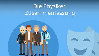 Die Physiker - Zusammenfassung