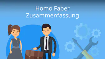 Homo faber - Zusammenfassung