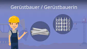 Gerüstbauer / Gerüstbauerin
