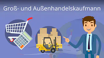 Kaufmann-/frau für Groß- und Außenhandelsmanagement