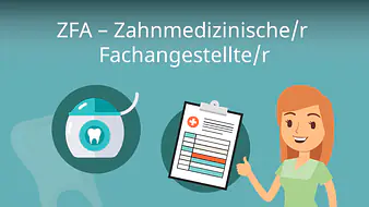 Ausbildung Zahnmedizinische/r Fachangestellte/r (ZFA)
