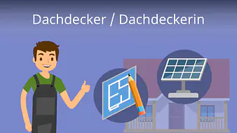 Dachdeckerin / Dachdecker Ausbildung