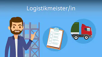 Logistikmeister / Logistikmeisterin
