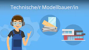 Technischer Modellbauer / Technische Modellbauerin