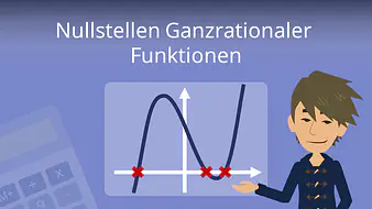 Nullstellen ganzrationaler Funktionen 3. und höheren Grades