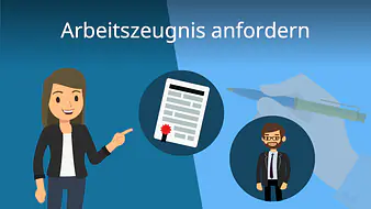 Arbeitszeugnis anfordern