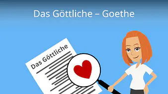 Das Göttliche - Goethe
