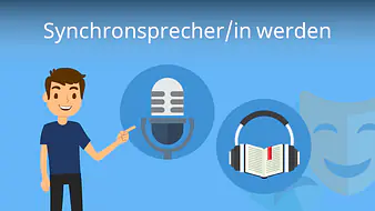 Synchronsprecher werden