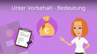 Unter Vorbehalt Bedeutung