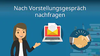 Nach Vorstellungsgespräch nachfragen