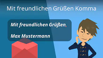 "Mit freundlichen Grüßen" Komma?