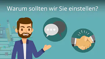 Warum sollten wir Sie einstellen?